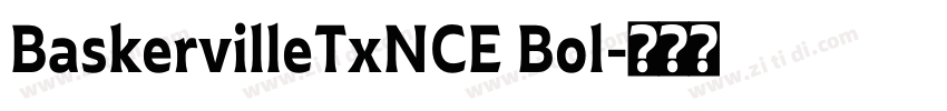 BaskervilleTxNCE Bol字体转换